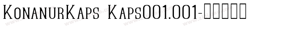 KonanurKaps Kaps001.001字体转换